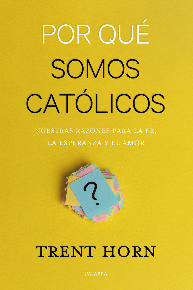 Knjiga Por qué somos católicos Horn