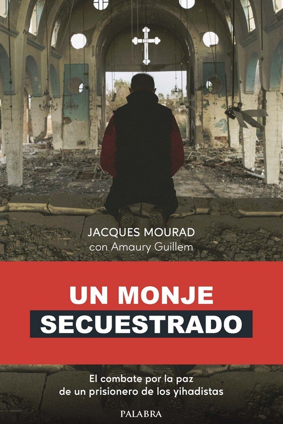 Kniha Un monje secuestrado Mourad