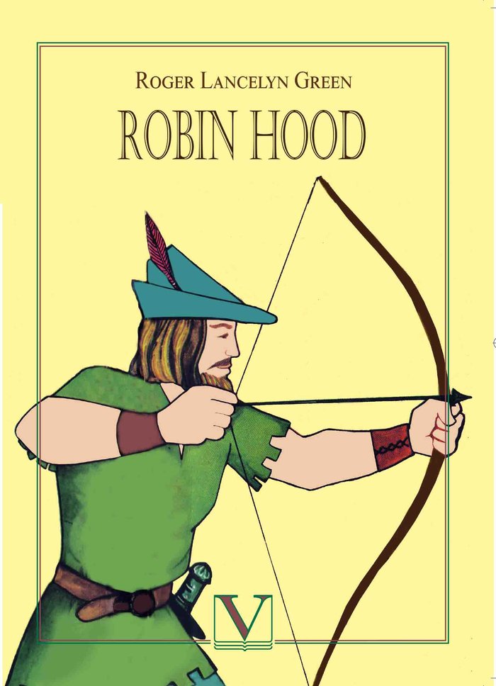 Kniha Robin Hood Lancelyn Green