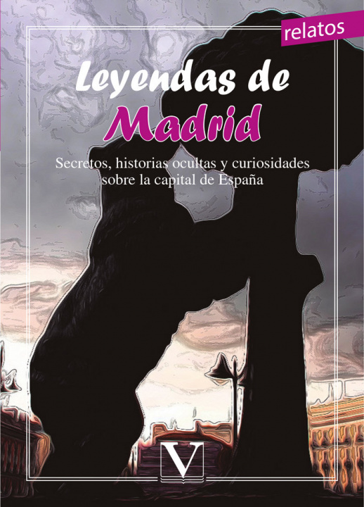 Книга Leyendas de Madrid 