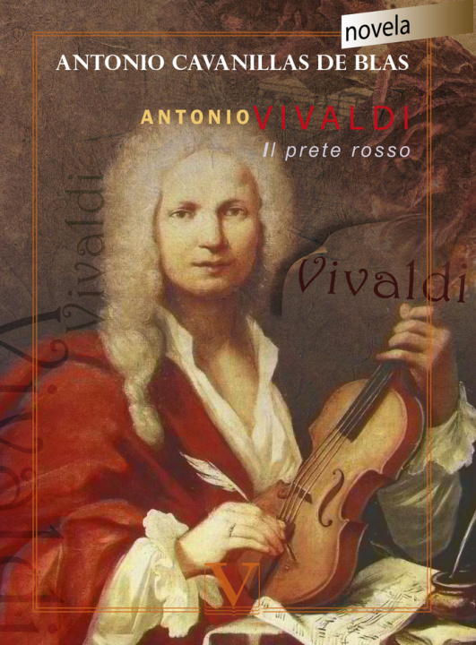 Livre Antonio Vivaldi. Il prete rosso Cavanillas de Blas