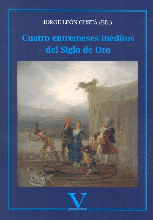 Boek Cuatro entremeses inéditos del siglo de oro Gustà