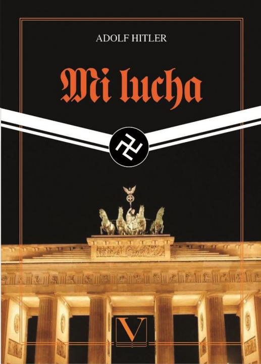 Könyv Mi lucha Hitler