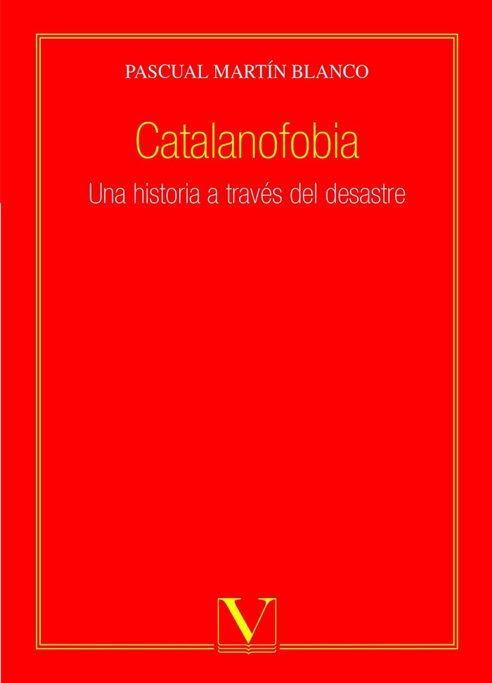 Book Catalanofobia Martín Blanco