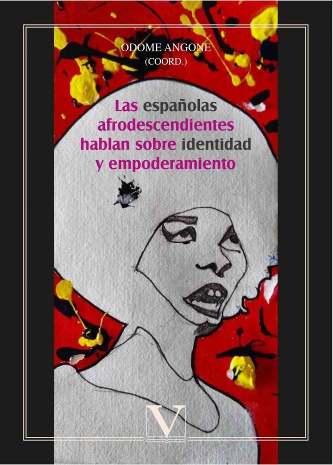 Книга Las españolas afrodescendientes hablan sobre identidad y empoderamiento 