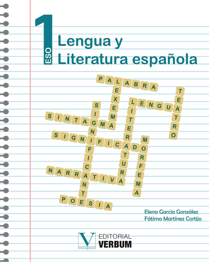 Könyv Lengua y literatura española. 1º de ESO García González