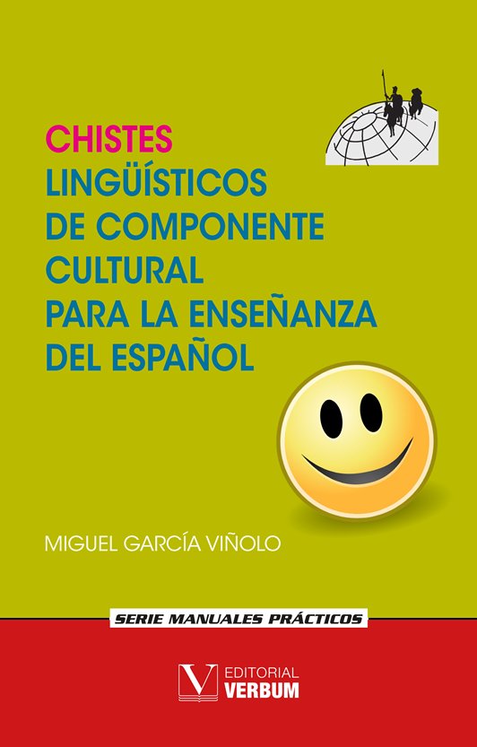 Könyv Chistes lingüísticos de componente cultural para la enseñanza del español García Viñolo