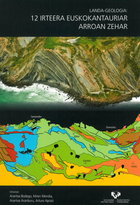 Carte Landa-geologia: 12 irteera Euskokantauriar Arroan zehar BODEGO ALDASORO