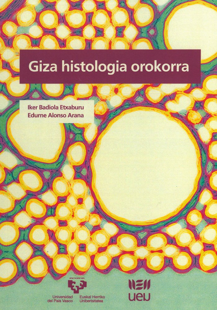 Könyv Giza histologia orokorra Badiola Etxaburu