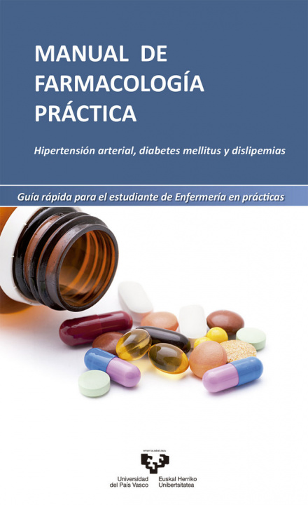 Carte Manual de farmacología práctica. Hipertensión arterial, diabetes mellitus y dislipemias. Guía rápida Fernández Aedo