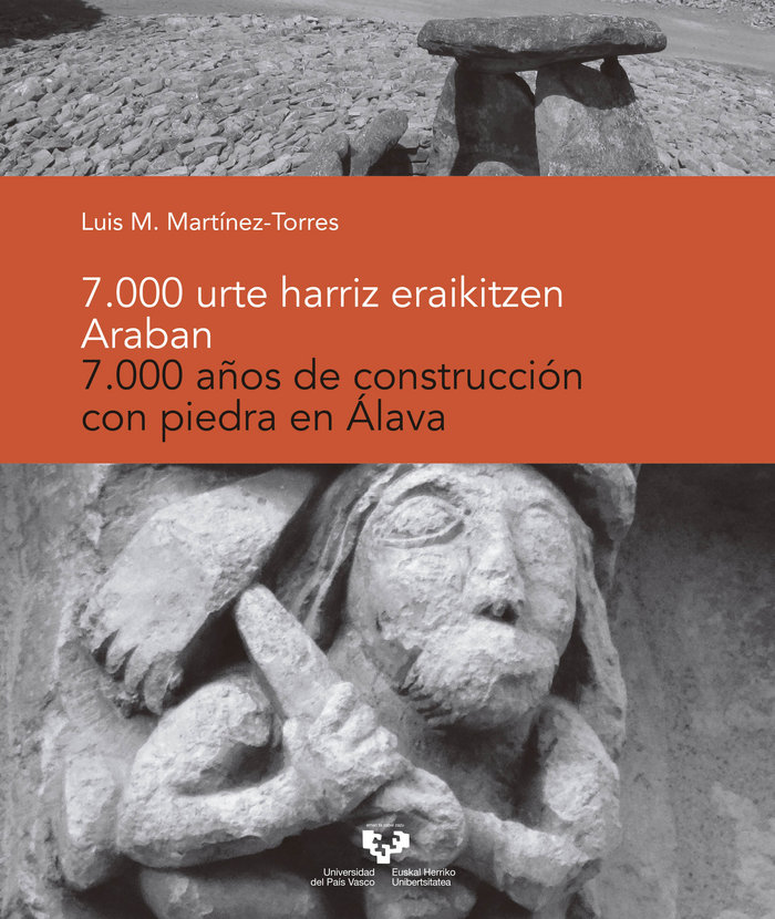 Könyv 7.000 urte harriz eraikitzen Araban - 7.000 años de construcción con piedra en Alava MARTINEZ TORRES