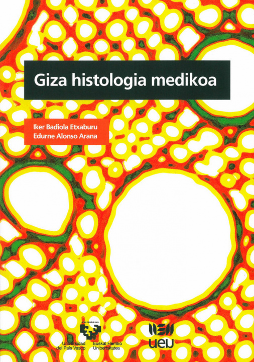 Könyv Giza histologia medikoa Badiola Etxaburu