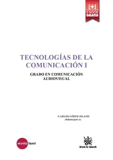 Kniha Tecnologías de la Comunicación I López-Olano