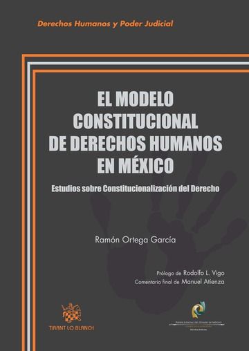 Kniha Modelo constitucional de derechos humanos en México, El Ortega García