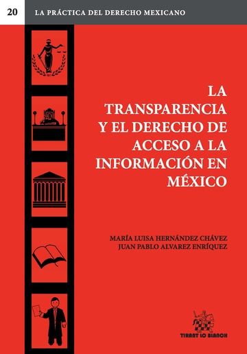 Carte La Transparencia y el Derecho de Acceso a la Información en México Hernández Chávez