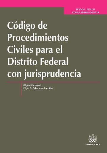 Kniha Código de Procedimientos Civiles para el Distrito Federal con jurisprudencia Caballero González