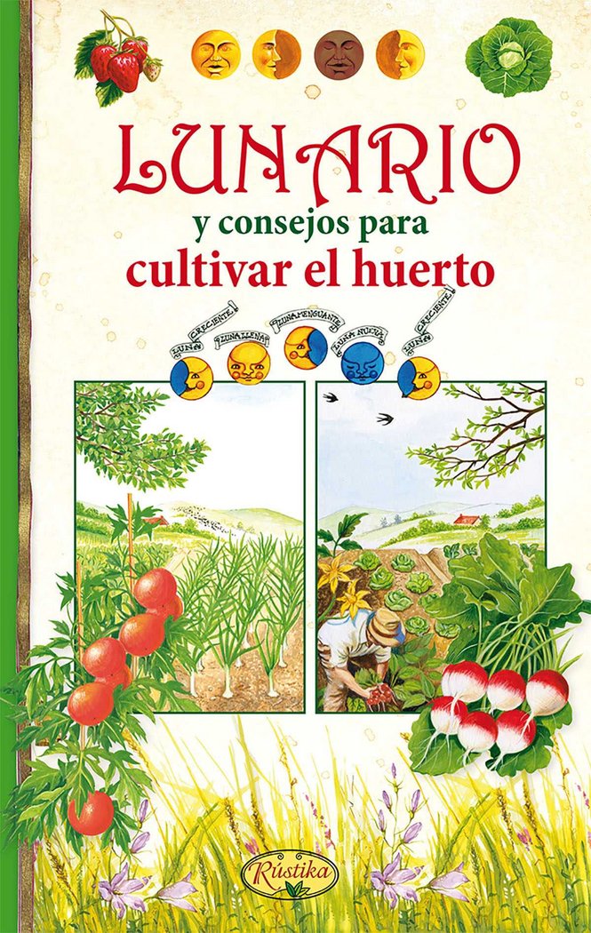 Book Lunario y consejos para cultivar el huerto 