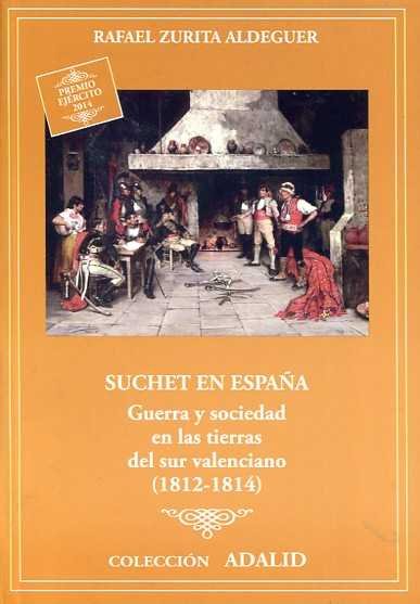 Knjiga Suchet en España Zurita Aldeguer
