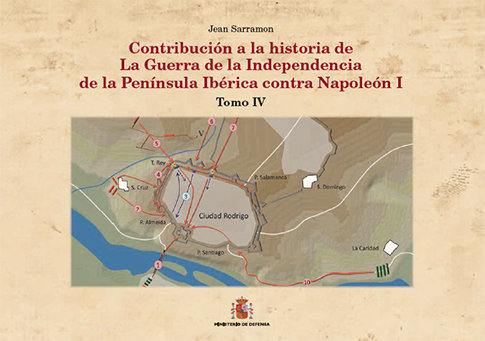 Carte Contribución a la historia de la Guerra de la Independencia en la Pen­nsula Ibérica contra Napoleón Sarramon