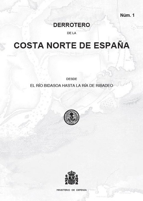 Kniha Derrotero de la costa norte de España desde el río Bidasoa hasta la ría de Ribadeo 