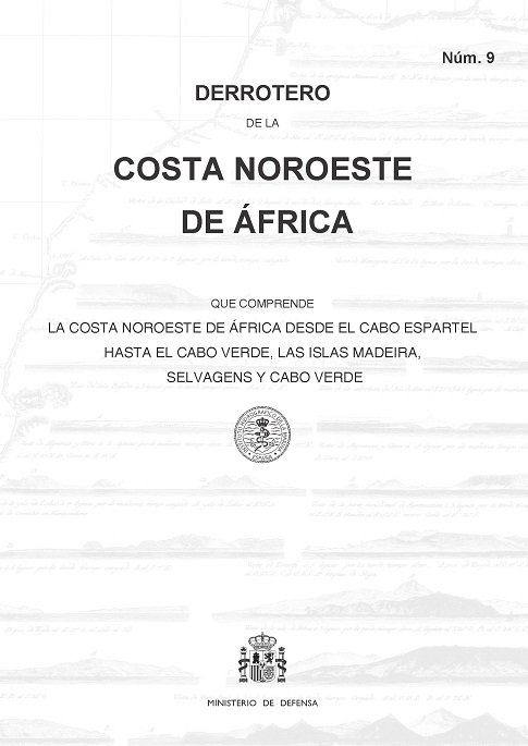 Kniha Derrotero de la costa Noroeste de África que comprende lo costa Noroeste de África desde el cabo Esp 