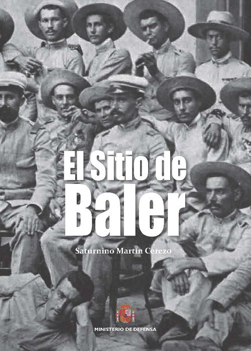 Kniha El sitio de Baler Martín Cerezo