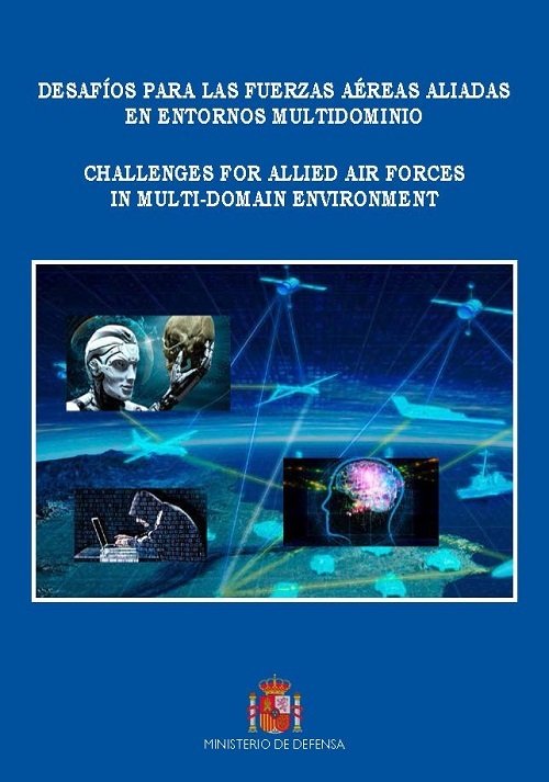Könyv Desafíos para las fuerzas aéreas aliadas en futuros escenarios multidominio 