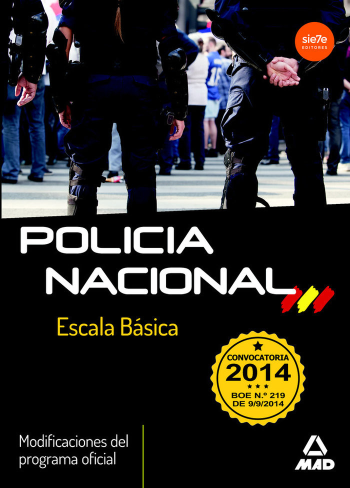 Carte Escala Básica de Policía Nacional. Modificaciones del programa oficial - Convocatoria 2014 RODRIGUEZ YERGO