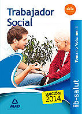 Carte Trabajadores Sociales del Servicio de Salud de las Illes Balears (IB-SALUT). Temario volumen 1 GOMEZ MARTINEZ