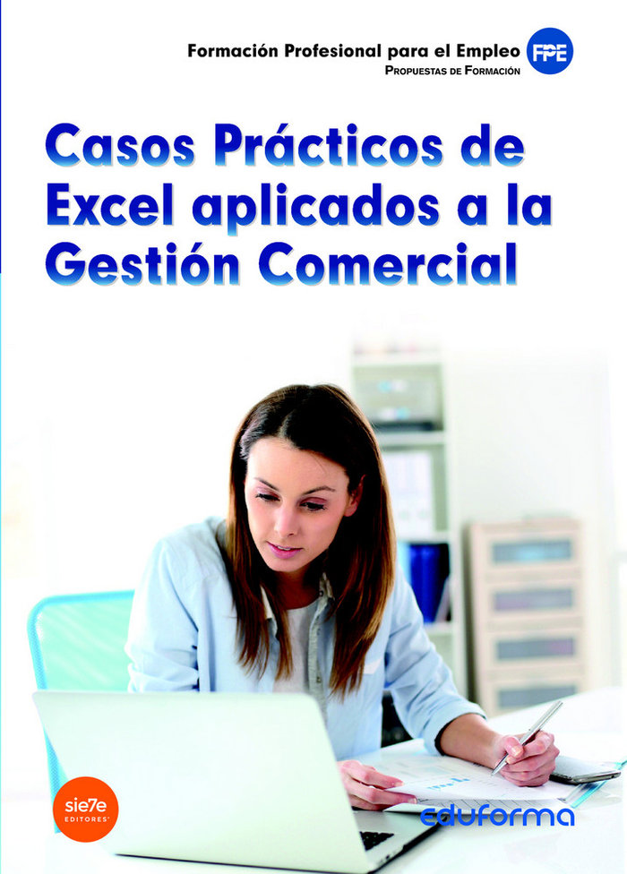 Knjiga Casos Prácticos de Excel aplicados a la Gestión Comercial PUBLICACIONES VERTICE S.L.