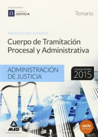 Kniha Cuerpo de Tramitación Procesal y Administrativa (promoción interna) de la Administración de Justicia RODRIGUEZ RIVERA