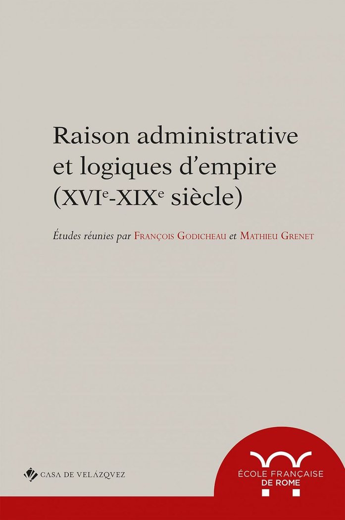 Knjiga Raisons administratives et logiques d'empire (XVIe-XIXe) 
