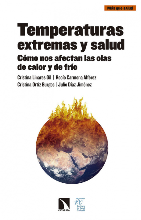Книга Temperaturas extremas y salud Linares Gil