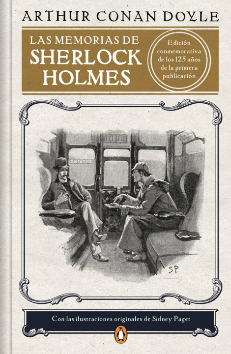 Könyv Las memorias de Sherlock Holmes (edición ilustrada) Sir Arthur Conan Doyle