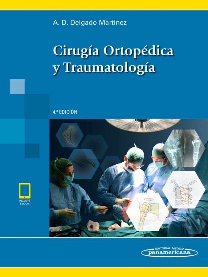 Könyv DELGADO:Cirug'a OrtopZdica y Traum.4Ed+e DELGADO