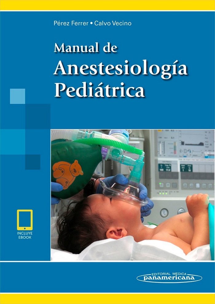 Kniha PEREZ:Manual AnestesiologÆa Pediçtrica+e PEREZ FERRER