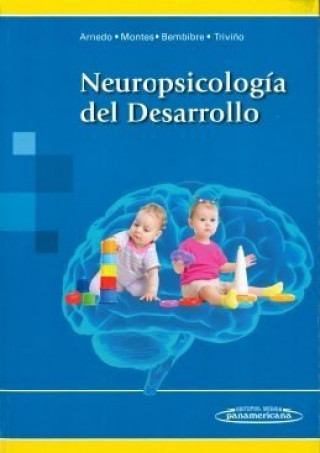 Kniha ARNEDO:NeuropsicologÆa del Desarrollo+e ARNEDO MONTORO