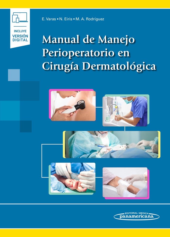Carte Manual de Manejo Perioperatorio en Cirugía Dermatológica (incluye versión digital) Varas Meis