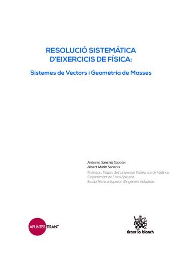 Kniha Resolució Sistemática D?eixercicis de F¡sica: Sistemes de Vectors i Geometria de Masses SANCHIS SABATER
