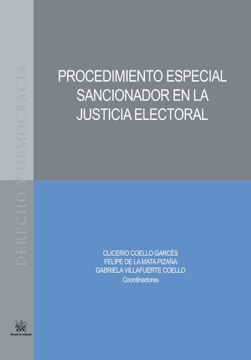 Kniha Procedimiento Especial Sancionador en la Justicia Electoral Coello Garcés