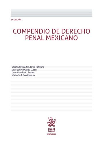 Kniha Compendio de derecho penal Mexicano 2ª Ed. 2016 Hernández-Romo Valencia