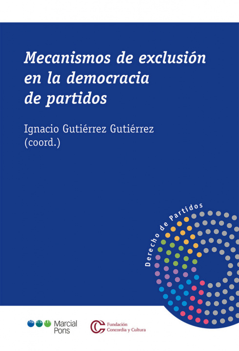 Könyv Mecanismos de exclusión en la democracia de partidos 