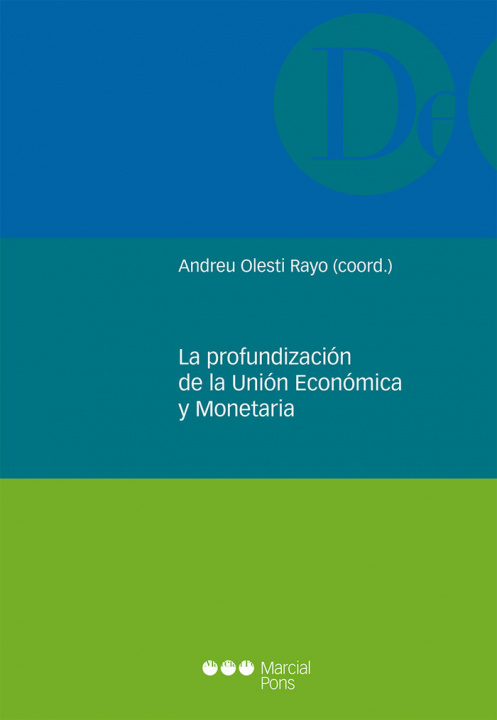Carte La profundización de la Unión Económica y Monetaria Olesti Rayo