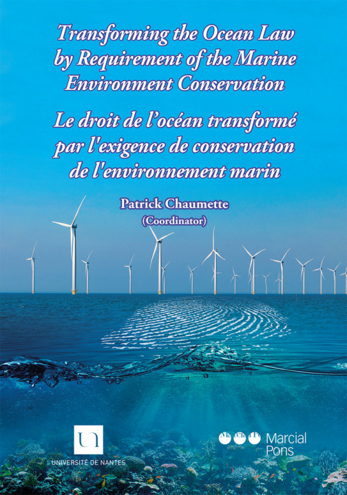 Carte Transforming the Ocean Law by Requirement of the Marine Environment Conservation . Le Droit de l`Océ CHAUMETTE