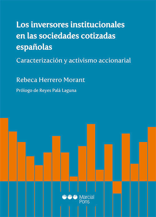 Книга Los inversores institucionales en las sociedades cotizadas españolas Herrero Morant