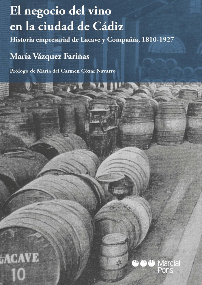 Книга El negocio del vino en la ciudad de Cádiz Vázquez Fariñas