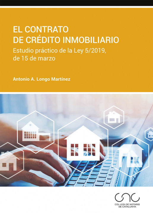 Carte El contrato de crédito inmobiliario Longo Martínez