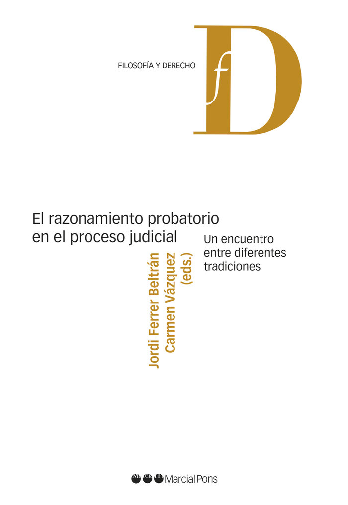 Kniha El razonamiento probatorio en el proceso judicial FERRER BELTRAN
