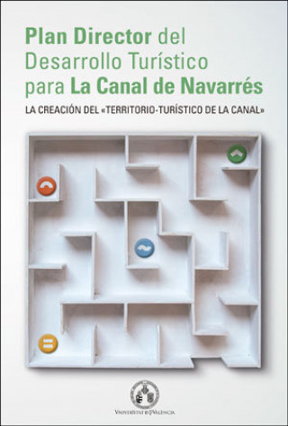 Carte Plan director del desarrollo turístico para la Canal de Navarrés 