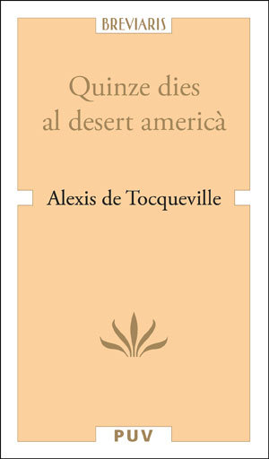 Carte Quinze dies al desert americà de Tocqueville